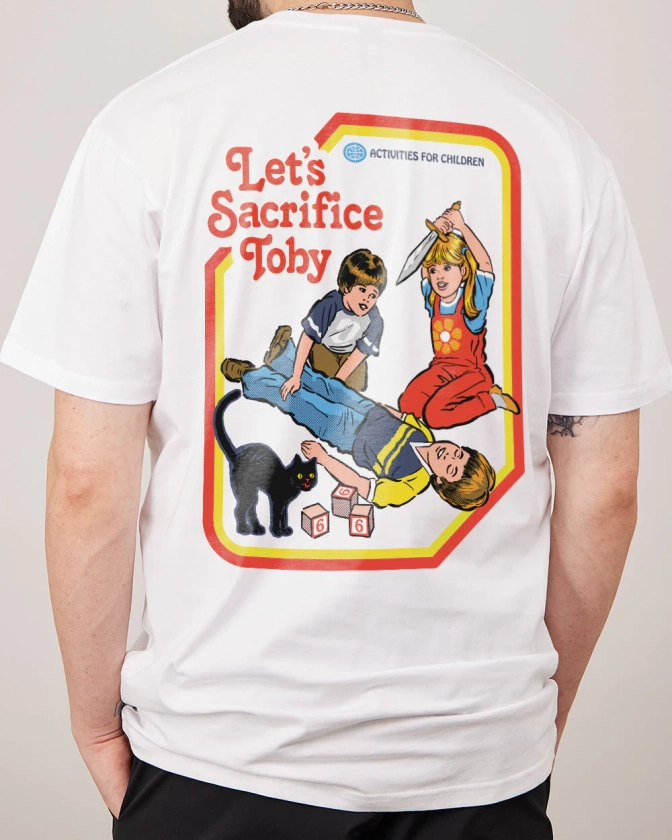 Let's Sacrifice Toby Front and Back T-Shirt