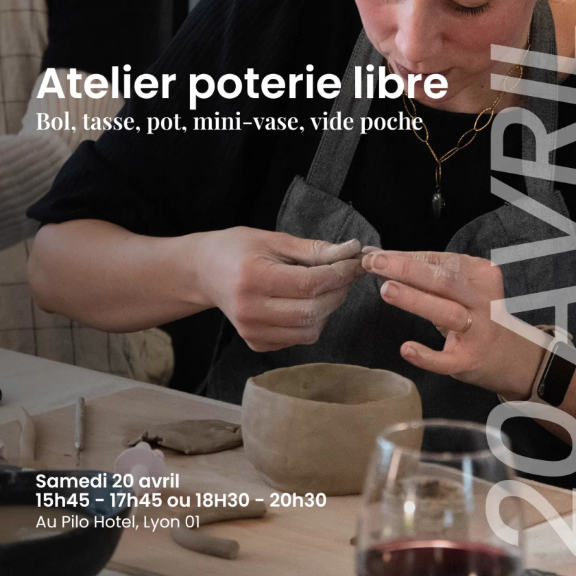 Atelier Poterie Libre - 20 Avril