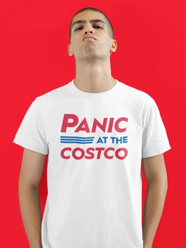 Panic At The Costco Funny Meme Shirt, Hotdog Funny Costco Shirt, Parody Satire Shirts, Inappropriate Unhinged shirts, Unethical Gag Shirt