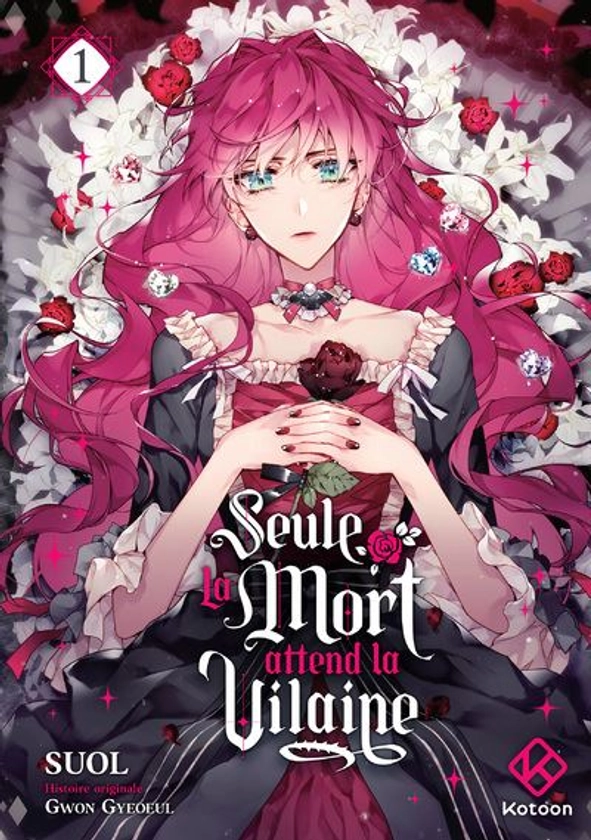 Seule La Mort Attend La Vilaine - Tome 1 : Seule la mort attend la Vilaine - Tome 1