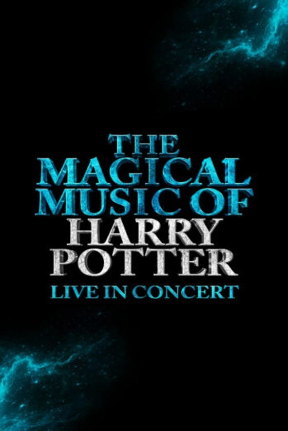 The Magical Music Of Harry Potter - Théâtre Femina