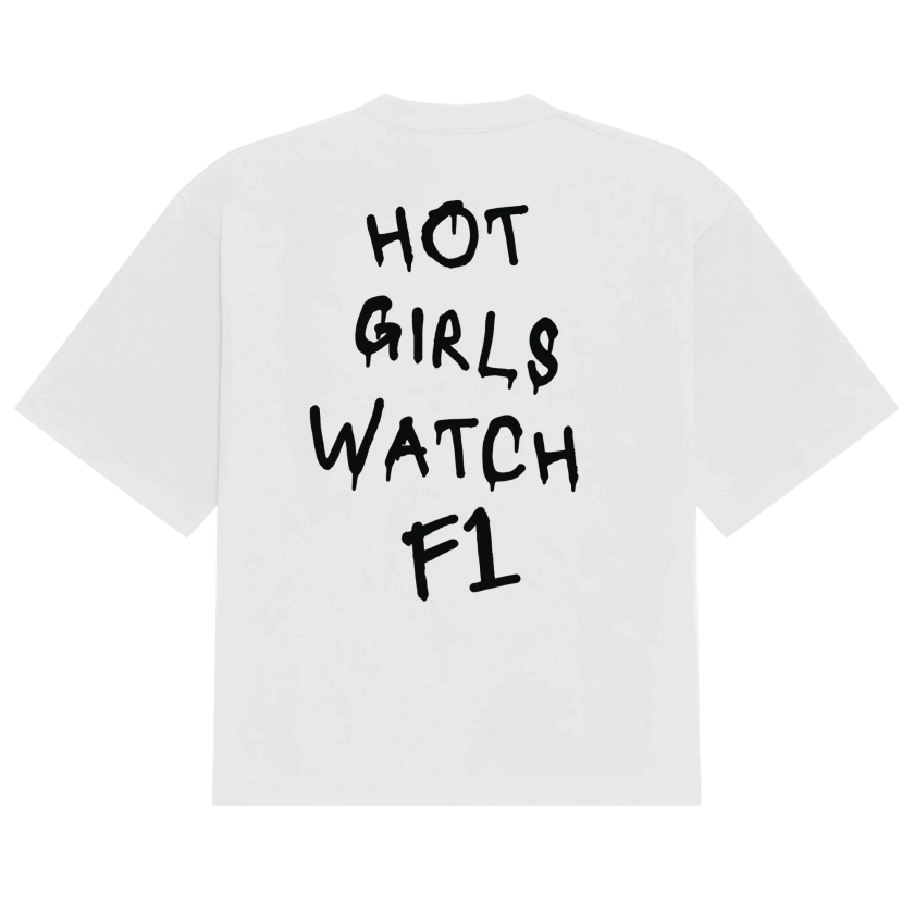 Hot Girls F1 Tee