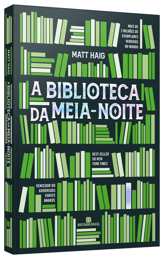 A Biblioteca da Meia-Noite - Grupo Editorial Record