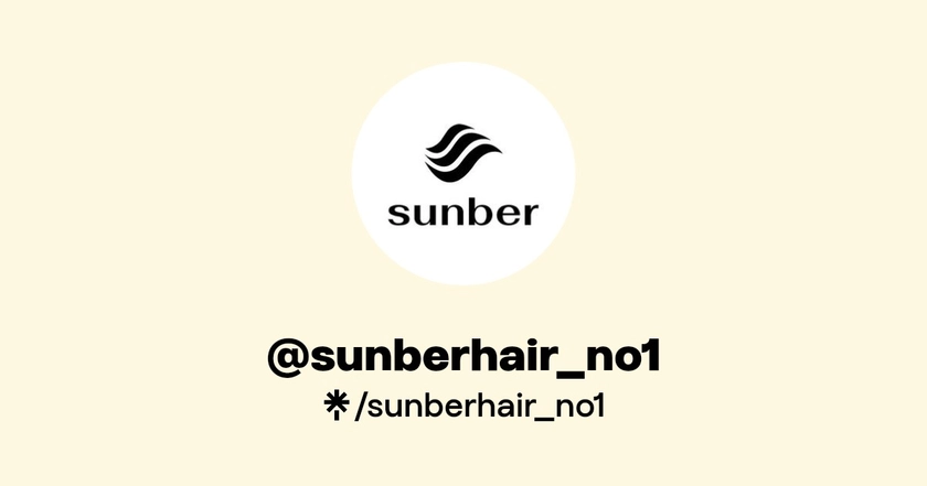 @sunberhair_no1 | Linktree