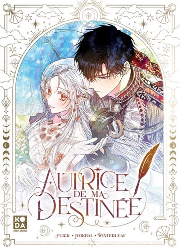 Autrice De Ma Destinée -  : Autrice de ma destinée - tome 1