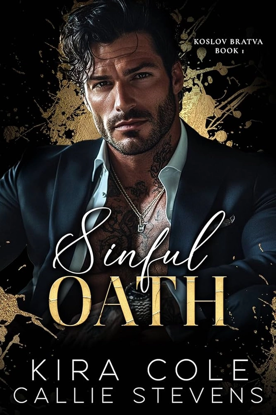 Sinful Oath: An Arranged Marriage Russian Mafia Romance (Koslov Bratva Book 1)