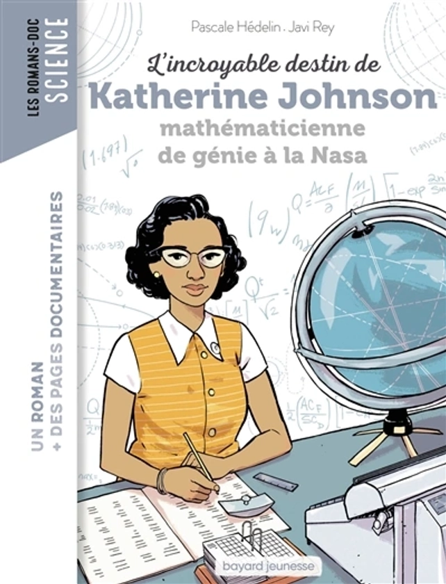 L'incroyable destin de Katherine Johnson, mathématicienne de génie à la Nasa - achat livres