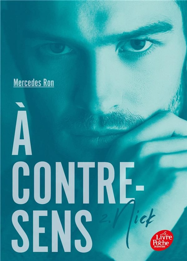 À contre-sens Tome 2 : Nick