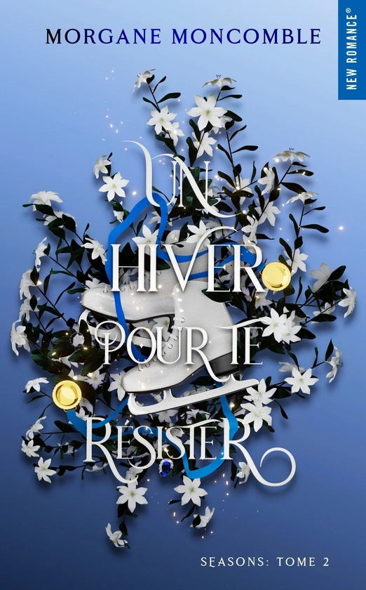 SEASONS - T02 - UN HIVER POUR TE RESISTER - JAQUETTE EXCLUSIVE -TOME 2