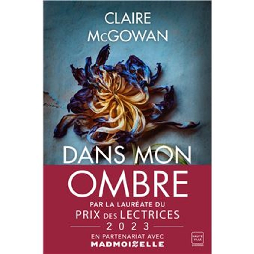 Dans mon ombre - broché - Claire Mcgowan, Sébastien Baert - Achat Livre ou ebook | fnac