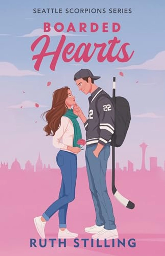 Boarded Hearts: A reformed playboy and single mom hockey romance : Seattle Scorpions Series Book 1