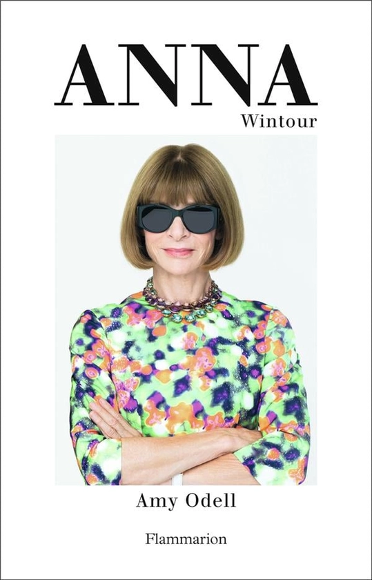 Anna Wintour, la biographie