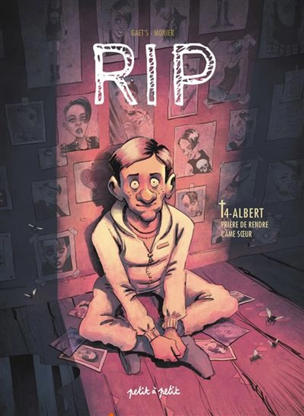 RIP - Tome 4 : RIP T4 - Albert, Prière de rendre l'âme soeur