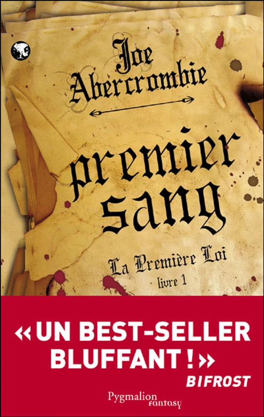 La Première Loi - Tome 1 : Premier sang