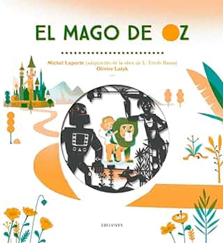 El mago de Oz (Álbumes ilustrados)