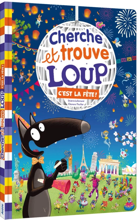 LOUP - CHERCHE ET TROUVE GEANT - C'EST LA FETE !