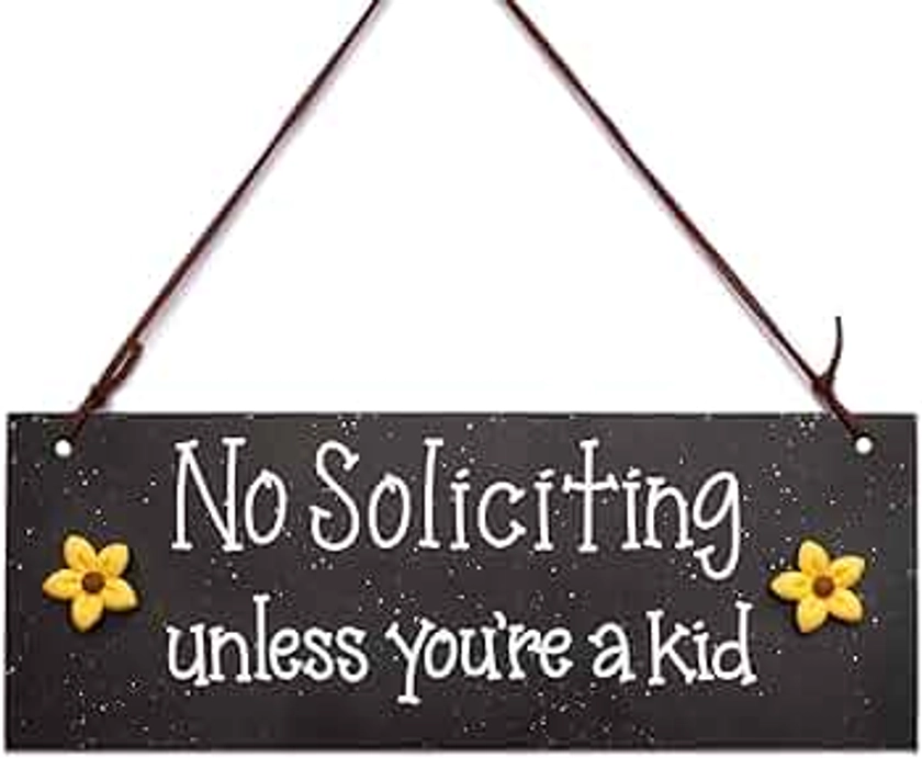 No Soliciting Unless You're A Kid, No Soliciting Sign for House Funny, Small Wooden Hanging Sign for Home or Office, 9.5 x 3.5 Inches