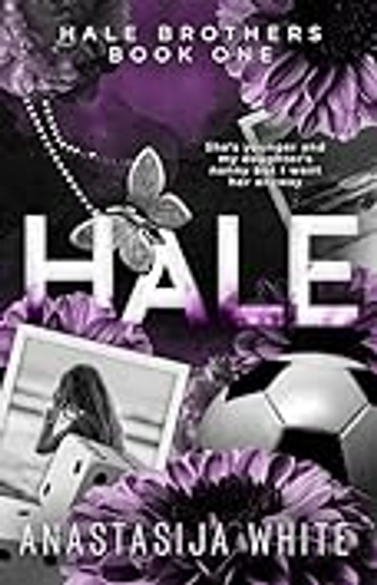 Amazon.com: Hale: A Single Dad Sports Romance (Hale Brothers) eBook : White, Anastasija: Kindle Store