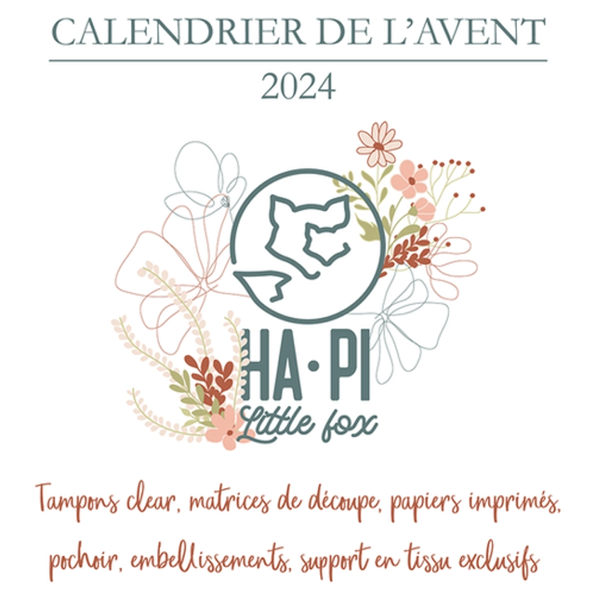 Calendrier de l'avent 2024 | Ha Pi Little fox