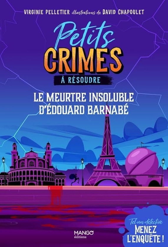 Petits crimes à résoudre - Le meurtre insoluble d Édouard Barnabé: Une aventure murder party !