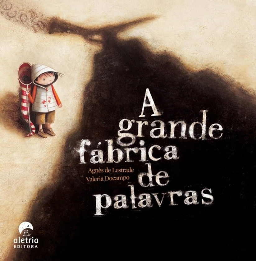 A Grande Fábrica de Palavras | Amazon.com.br