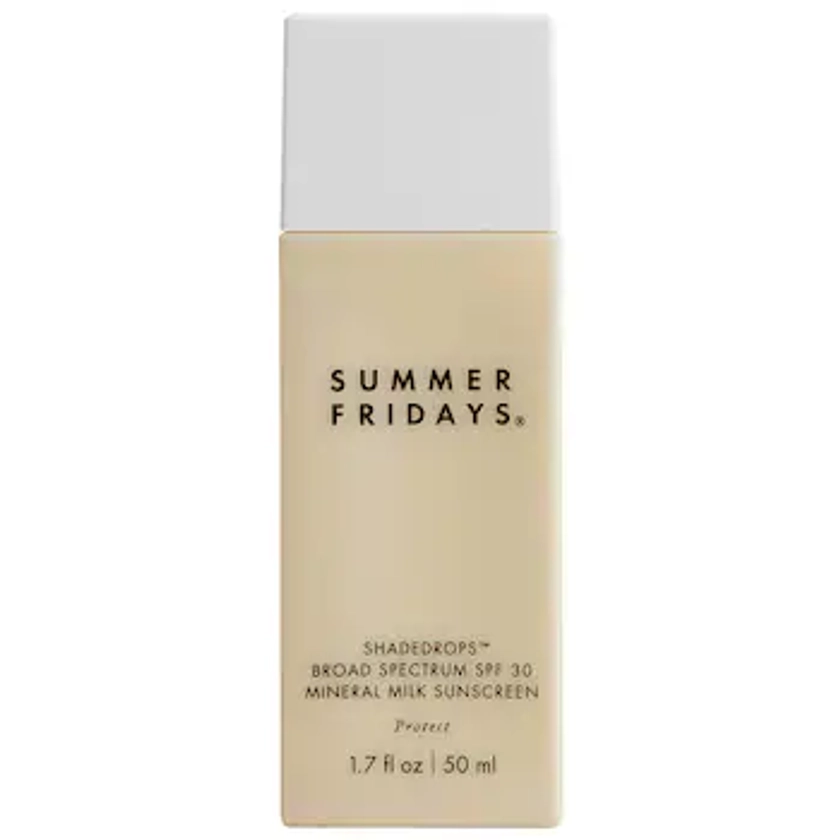 ShadeDrops Mineral Milk Sunscreen SPF 30 - Summer Fridays | Sephora