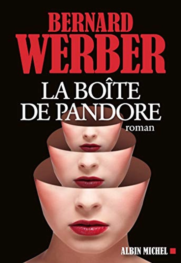 La Boîte de Pandore eBook : Werber, Bernard: Amazon.fr: Livres