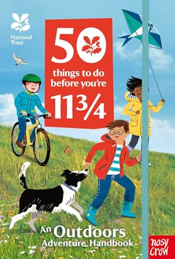 National Trust: 50 Things To Do Before You're 11 3/4 By Nosy Crow | Used & New | 9781788007290 | World of Books